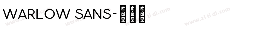 Warlow Sans字体转换 Warlow Sans字体转换